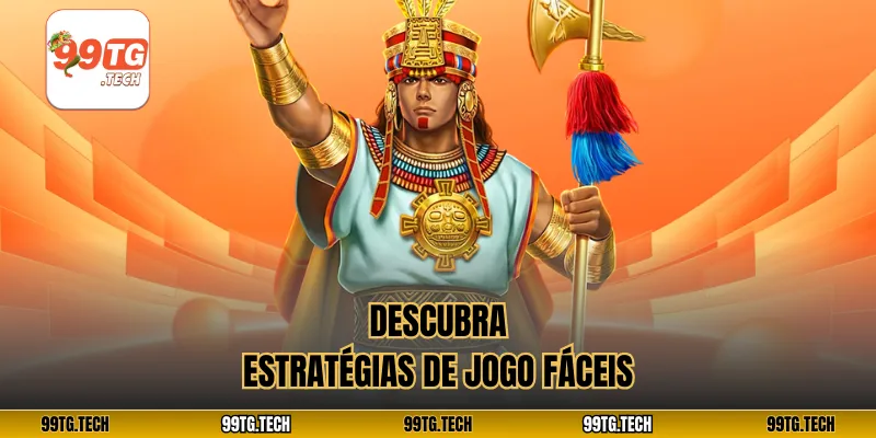 Descubra estratégias de jogo fáceis